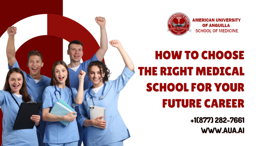 How to Choose the Right Medical School